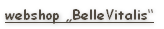 webshop „BelleVitalis“